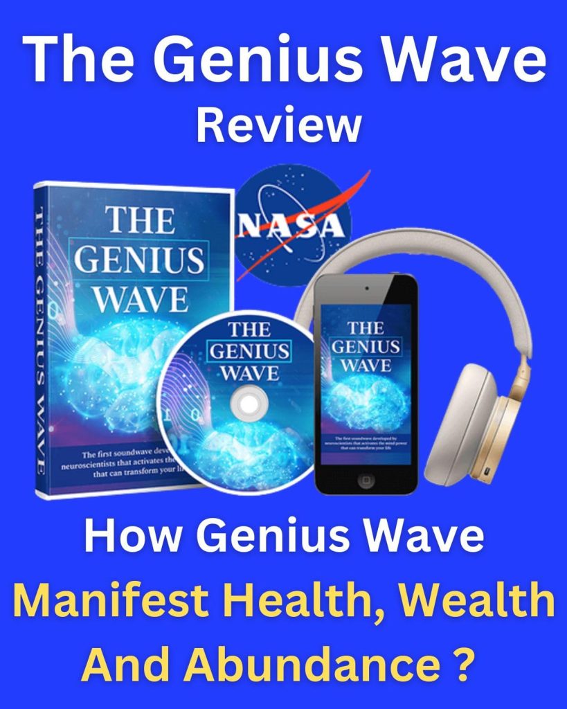 The Genius Wave Review – Manifesting Natural Health